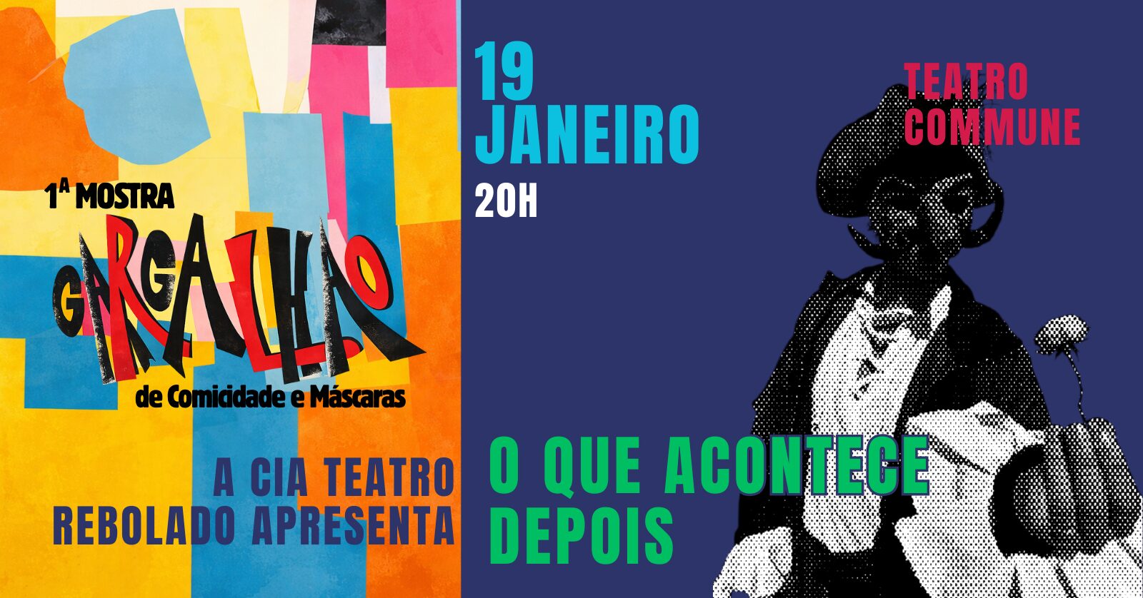 O Que Acontece Depois? – 1ª MOSTRA GARGALHÃO
