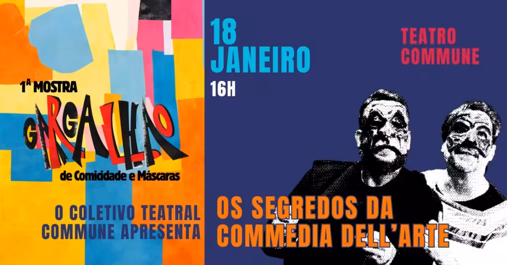 Os Segredos da Commedia Dell’Arte – 1ª MOSTRA GARGALHÃO