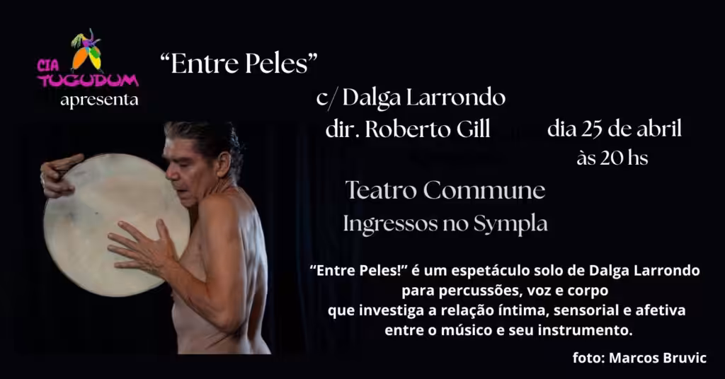 “Entre Peles”